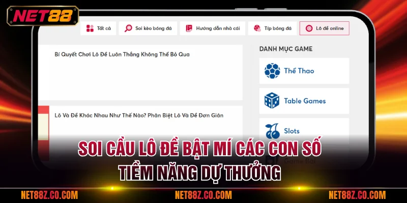 Soi cầu lô đề bật mí các con số tiềm năng dự thưởng