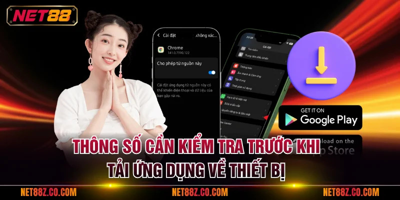 Thông số cần kiểm tra trước khi tải ứng dụng về thiết bị
